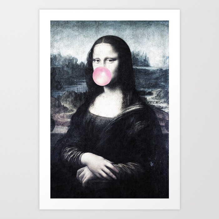 Mona Lisa blowing bubblegum bubbles Art Print