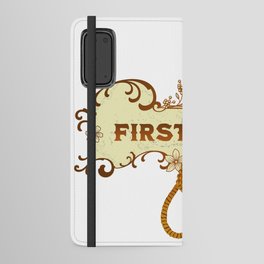 First Time? Android Wallet Case