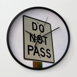 Do Not Pass Wall Clock