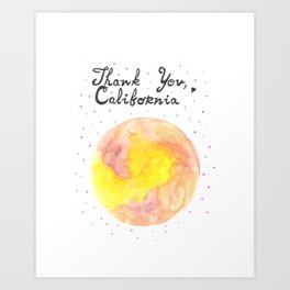 Thank You, California Art Print