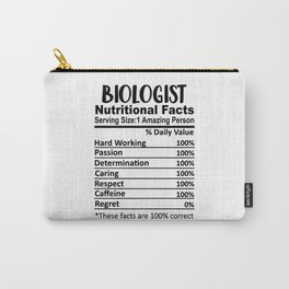 Biologist Nutrition Facts Funny Carry-All Pouch