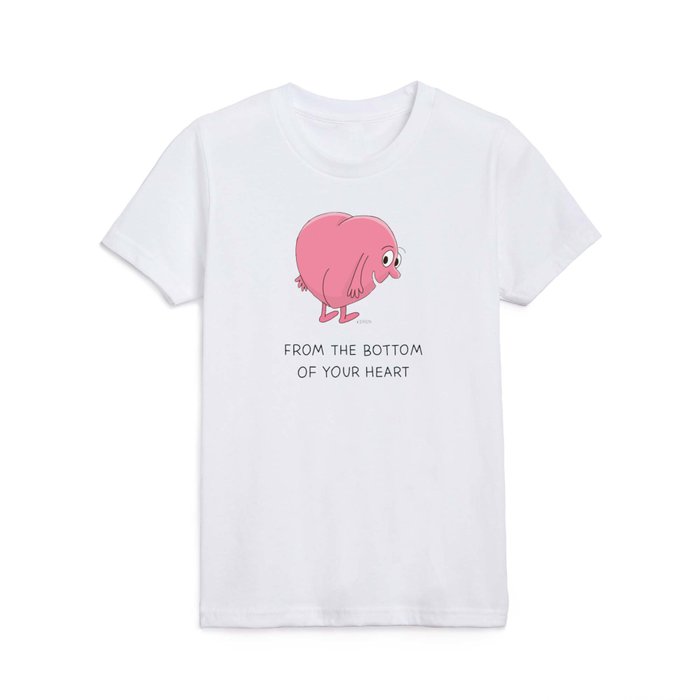 From the bottom of your heart Kids T Shirt