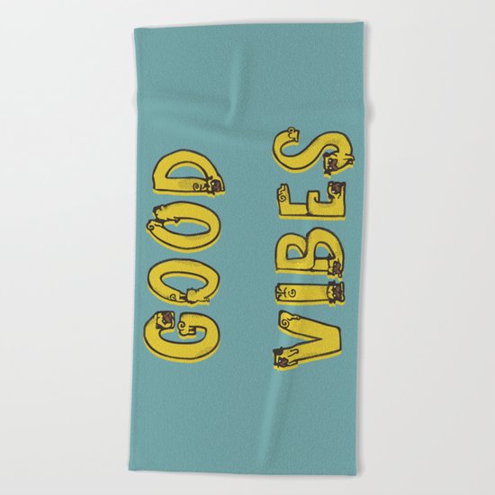 Good Vibes Pugs Beach Towel