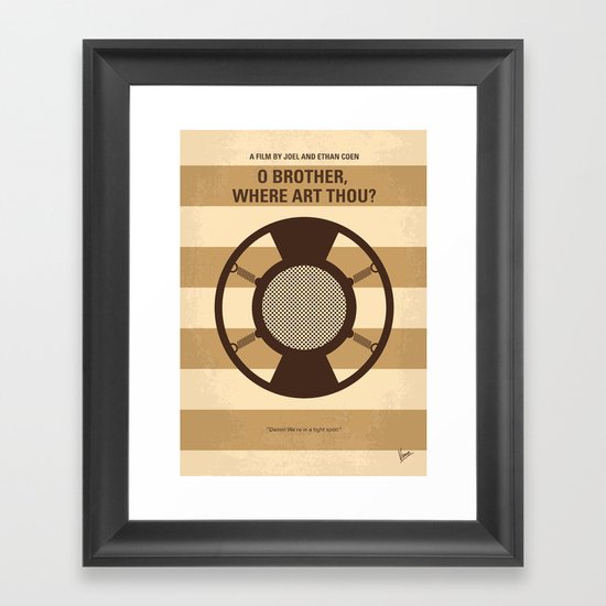 No055 My O Brother Where Art Thou minimal movie poster Framed Art Print