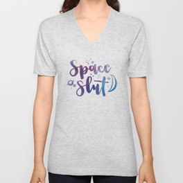 Space Slut V Neck T Shirt