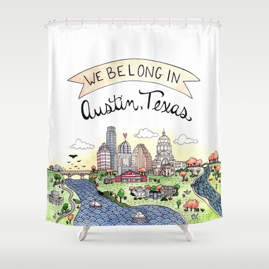 We Belong in Austin Shower Curtain