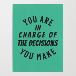 Decision Maker Inspirational Quote Poster