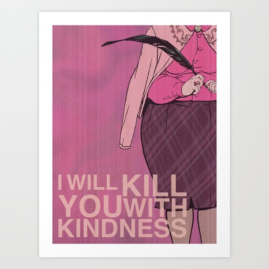 "F@#k Fairy Tales!" - Dolores Umbridge Art Print