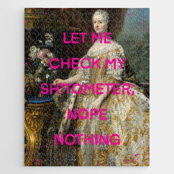 Let me check my shitometer: nope- Mischievous Marie Antoinette  Jigsaw Puzzle