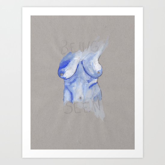Being Seen Art Print