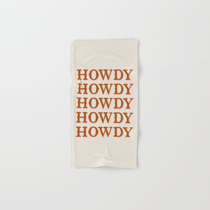 Howdy Howdy Hand & Bath Towel