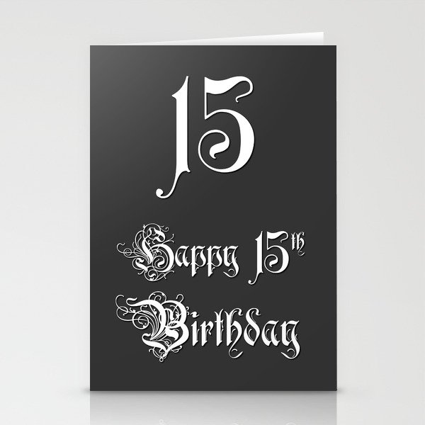 Happy 15th Birthday - Fancy, Ornate, Intricate Look Stationery Cards