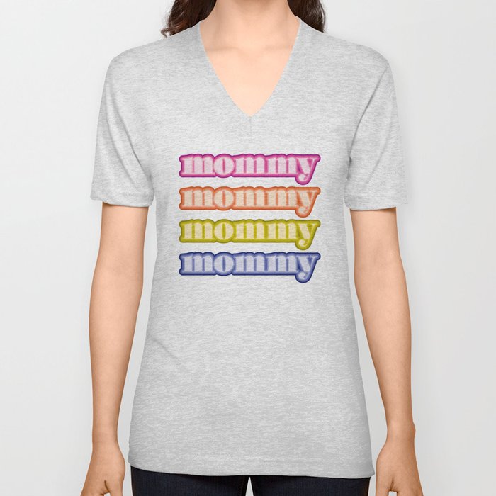 mommyallday V Neck T Shirt