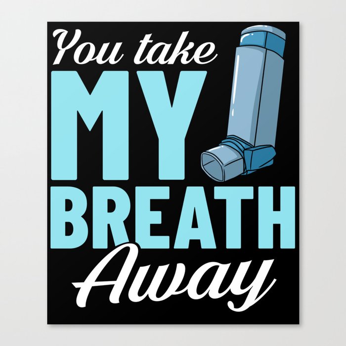 Asthma Inhaler Pump Medicine Treatment Asthmatic Canvas Print
