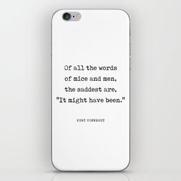 It might have been - Kurt Vonnegut Quote - Literature - Typewriter Print iPhone Skin