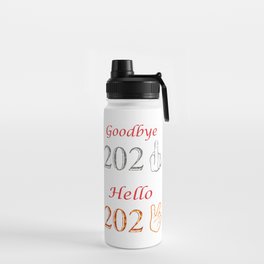 Goodbye 2021 and Hello 2022 Water Bottle