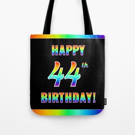[ Thumbnail: Fun, Colorful, Rainbow Spectrum “HAPPY 44th BIRTHDAY!” Tote Bag ]