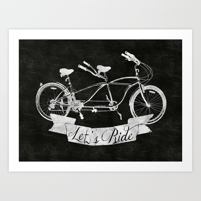 Let's Ride Art Print