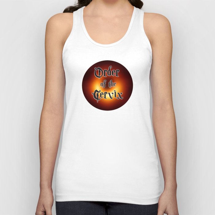 Order of the Cervix Tank Top