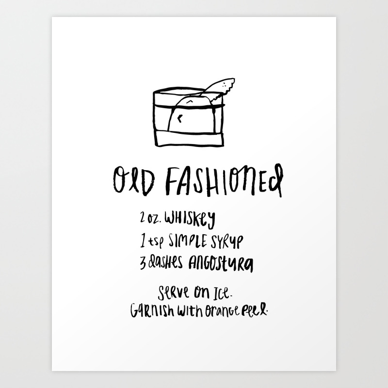 Old Fashioned Illustrated Cocktail Recipe Art Print By Sarahkateillustrates Society6 The recipes for an old fashioned cocktail normally consist of these ingredients: old fashioned illustrated cocktail recipe art print by sarahkateillustrates