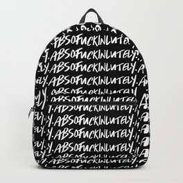 Absofuckinlutely. Backpack