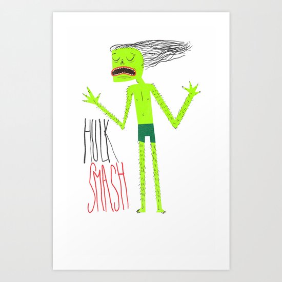 HULK SMASH Art Print
