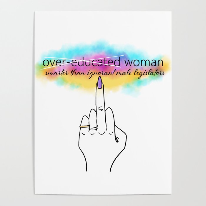 OverEducated Woman Poster