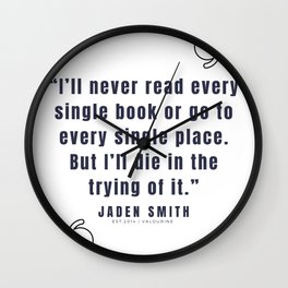 8 |  Jaden Smith Quotes | 190904 Wall Clock
