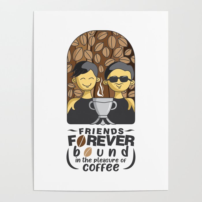 Friends Forever Poster