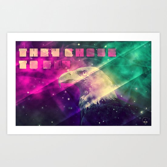 They chose to fly Art Print