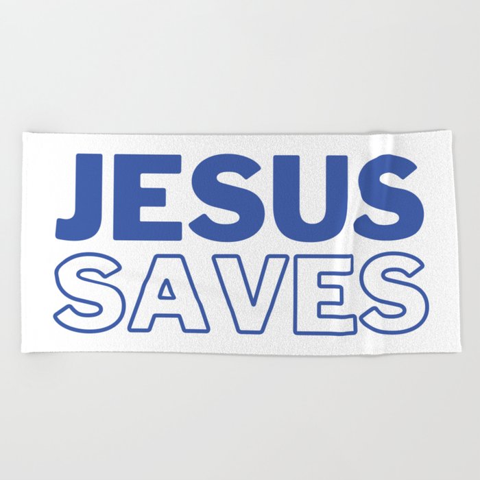 Jesus Saves | Blue Beach Towel