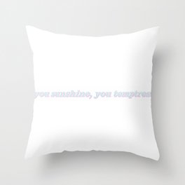 you sunshine, you temptress - Fine Line by Harry Style-s Throw Pillow