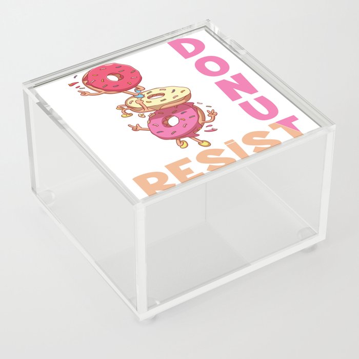 Donut Resist Acrylic Box