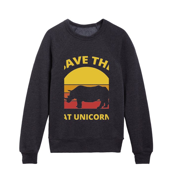 Save The Fat Unicorns Retro Vintage Rhino Gift Kids Crewneck