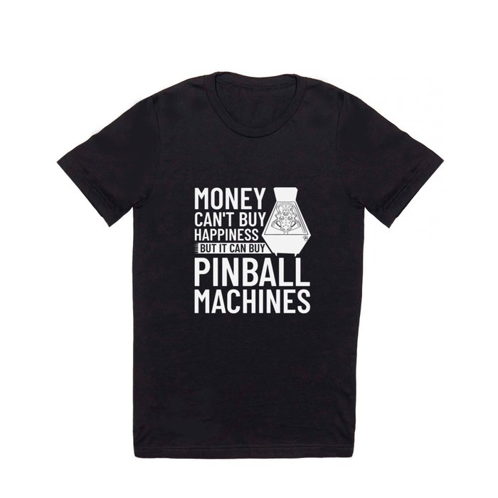 Pinball Machine Game Virtual Player T Shirt