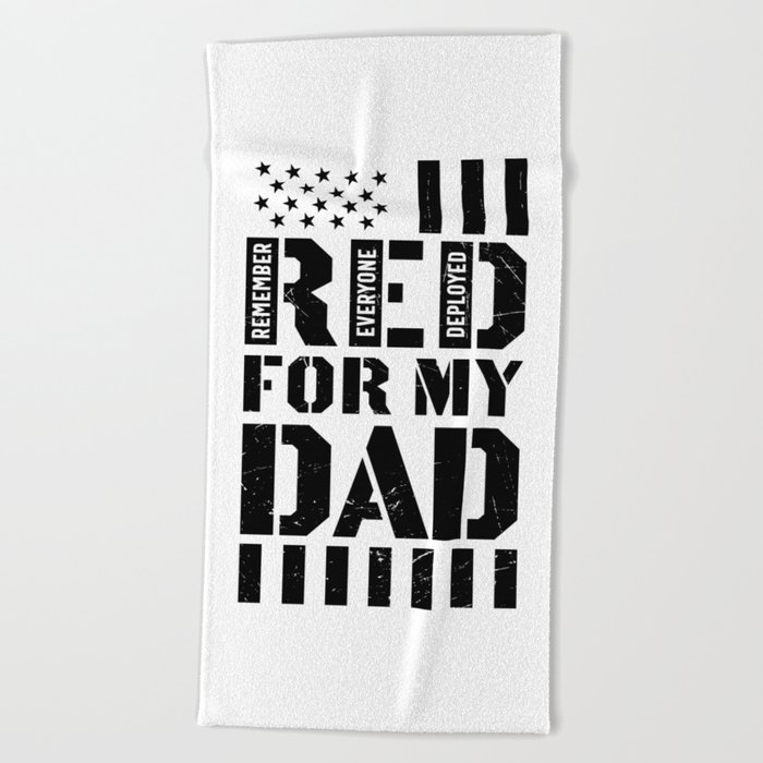 RED For My Dad Beach Towel