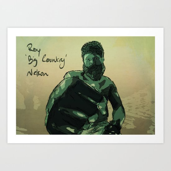 Roy 'Big Country' Nelson Art Print