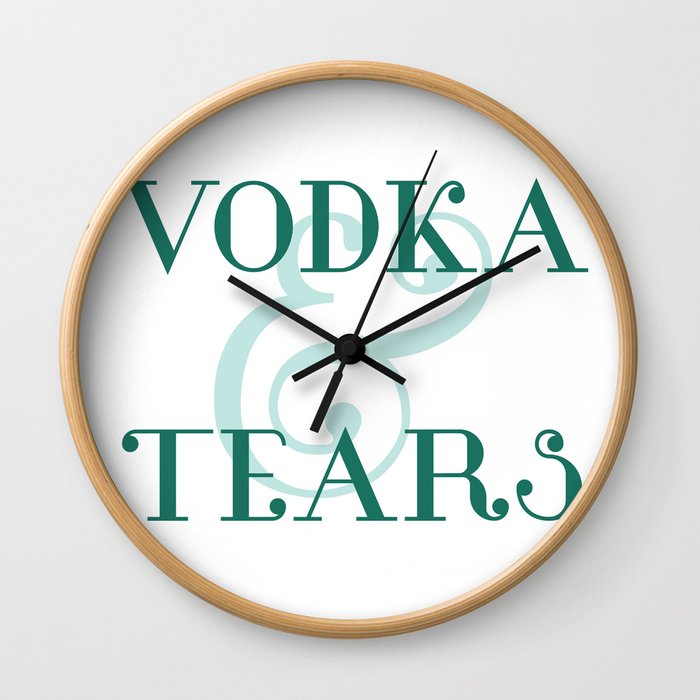 Vodka & Tears Wall Clock