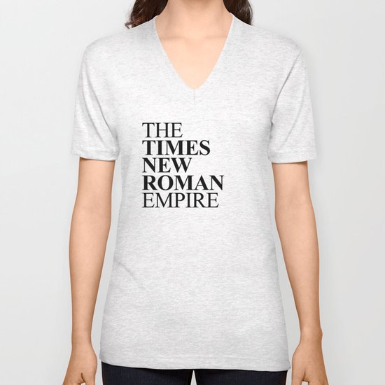 THE TIMES NEW ROMAN EMPIRE Unisex V-Neck