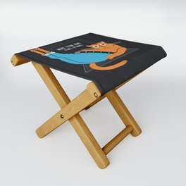 Cat work from home - Pants Optional Folding Stool