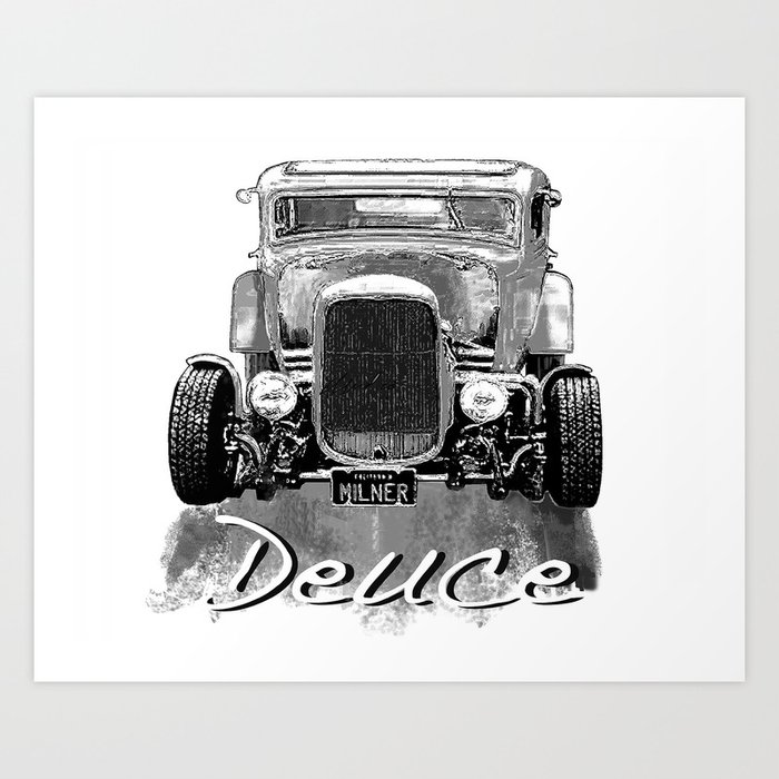 1932 Ford Deuce Milners Coupe American Graffiti Art Print By Redrider Society6