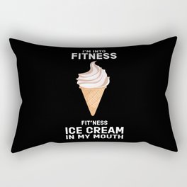 I Am Into Fitness Ice Cream Ice Cream Rectangular Pillow