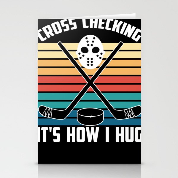 Ice Hockey Player Design Cross Checking It'S How I Hug Stationery Cards