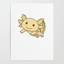 Axolotl Cute Animals Kawaii Anime Funny Axolotl Poster