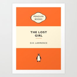 D. H. Lawrence - The Lost Girl Art Print