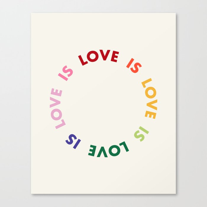Love Is Love Canvas Print