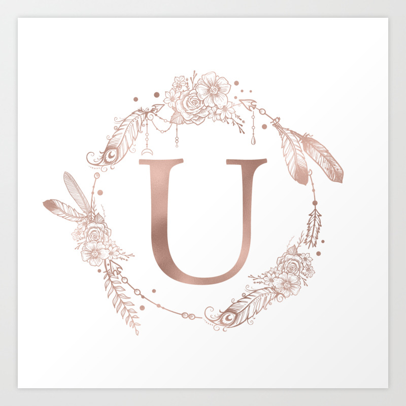 Letter U Rose Gold Pink Initial Monogram Art Print By Naturemagick Society6
