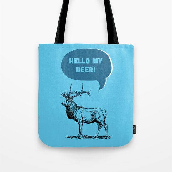 Hello My Deer! Tote Bag