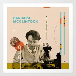 Beyond Curie: Barbara McClintock Art Print