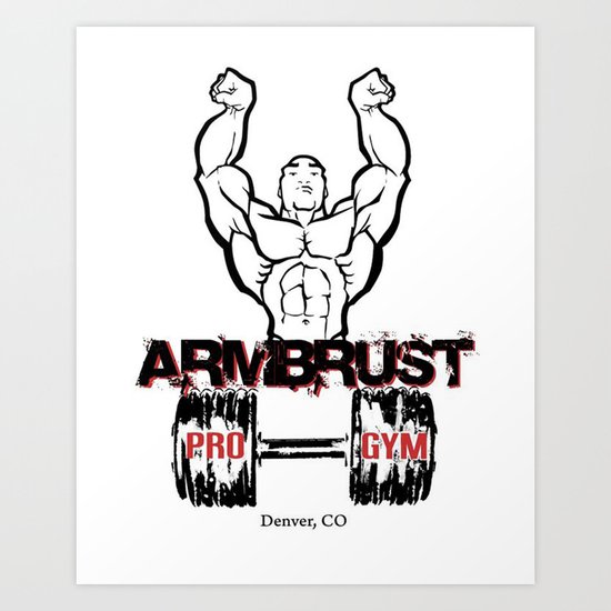 ARM BRUST PRO GYM Art Print